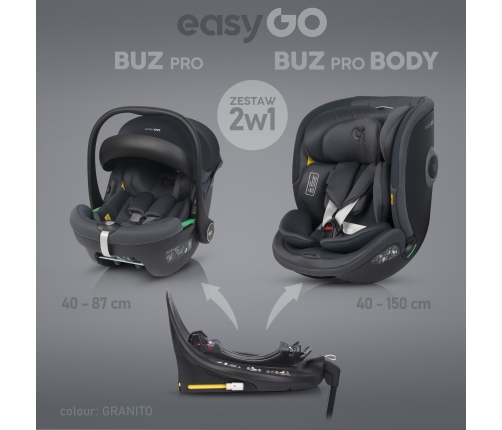 EasyGo Buz Pro 0-13 kg un EasyGo Buz Pro Body 0-36 kg Granito Bērnu autosēdeklis 2in1