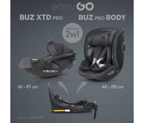 zestaw fotelików samochodowych 2w1 easygo buz xtd pro i buz pro body granito